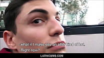 hd дърти latincumscom hot stud latino boy paid cash to fuck straight guy sex